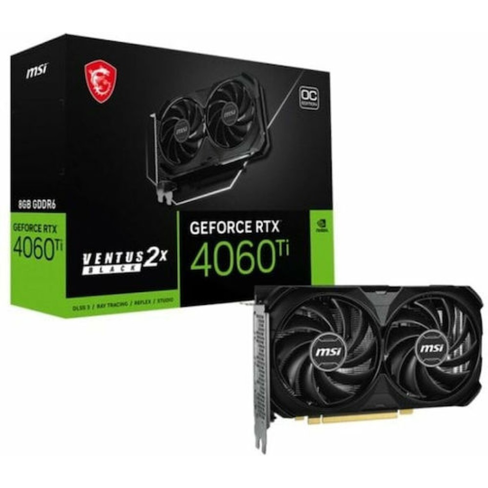 MSI GeForce RTX 4060 Ti 8GB GDDR6 VENTUS 2X BLACK E1 OC Κάρτα Γραφικών