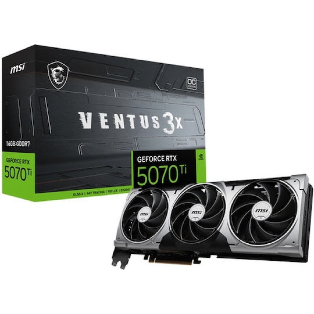 MSI GeForce RTX 5070 Ti 16GB GDDR7 Ventus 3X OC Κάρτα Γραφικών